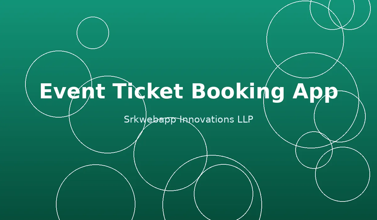 Event Ticket Booking App: Sell Tickets Without Middlemen